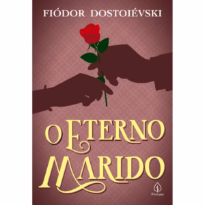 Livro - O eterno marido - Capa comum - Principis