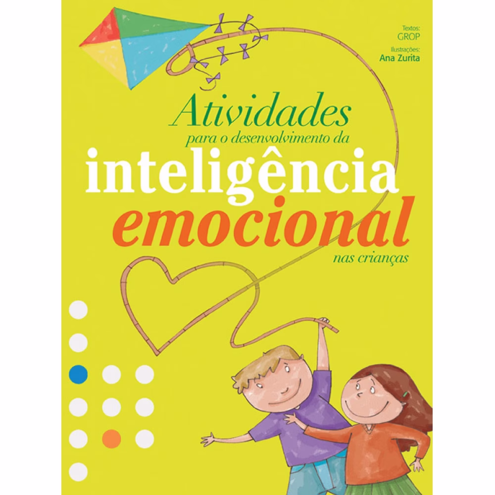 Livro - Atividades para o desenvolvimento da inteligência emocional