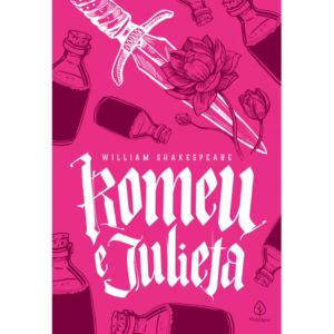 Livro - Romeu e Julieta - Capa comum - Principis