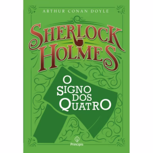 Livro - Sherlock Holmes - O signo dos quatro - Principis