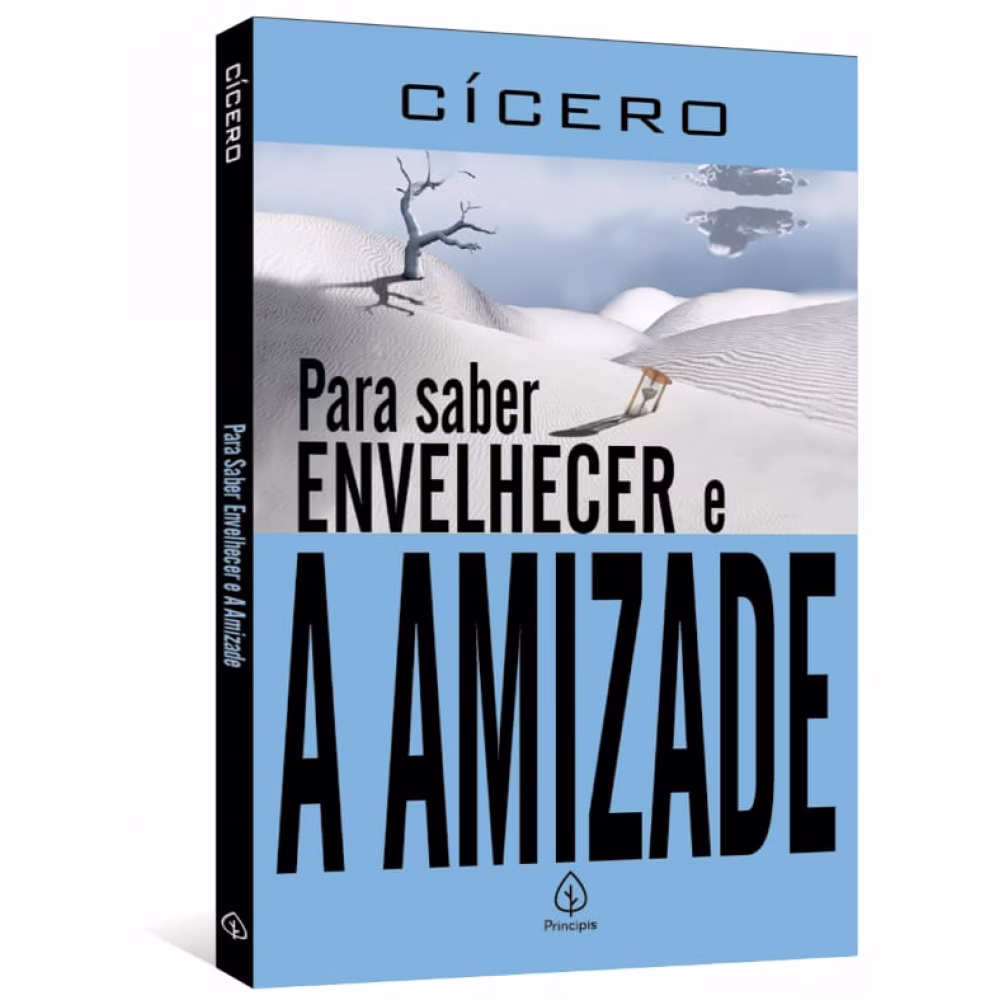 Livro - Para saber envelhecer e A amizade - Capa comum - Principis