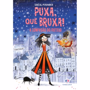 Livro - Puxa, que bruxa! - A confusão do feitiço - Livro 4 - Capa comum