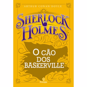 Livro - Sherlock Holmes - O cão dos Baskerville - Principis