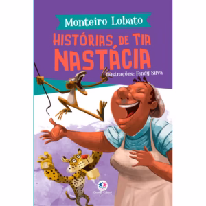 Livro - Histórias de Tia Nastácia - Capa comum - Ciranda Cultural