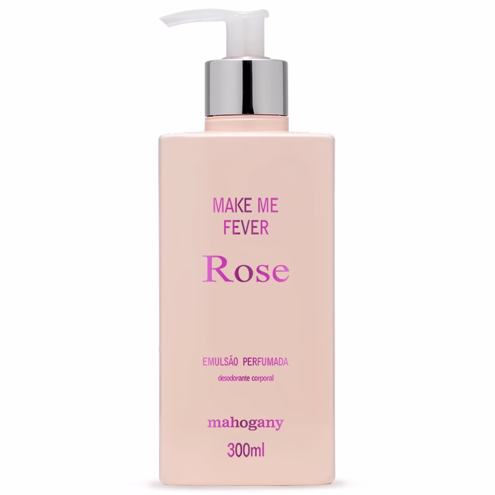 Hidratante Mahogany Make me Fever Rose 300ml