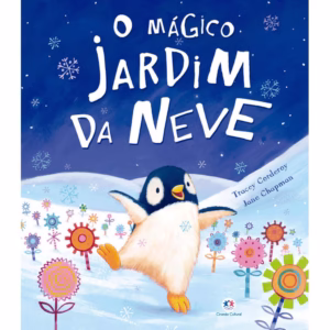 Livro - O mágico jardim da neve - Capa comum