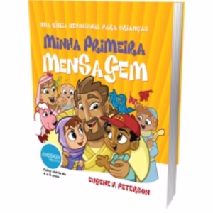 Minha Primeira Mensagem | Eugene Perteson