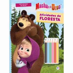 Livro - Masha e o Urso - Atividades da floresta - Ciranda Cultural
