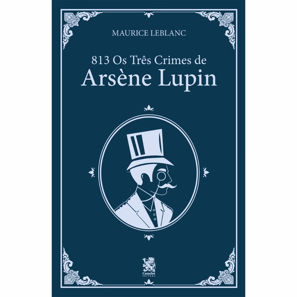 813: Os três crimes de Arsène Lupin