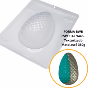 1~4 Forma BWB Com Silicone (3 partes) Para Chocolate Cód.9443-Ovo Texturizado Matelassê 350g. Páscoa