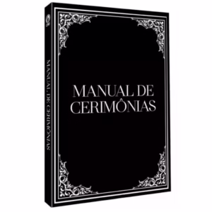 Manual de Cerimônias | Temóteo Ramos de Oliveira