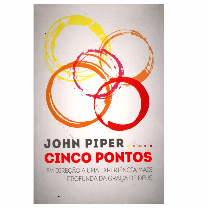 Livro Cinco Pontos | John Piper