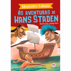 Livro - As aventuras de Hans Staden - Capa comum - Ciranda Cultural